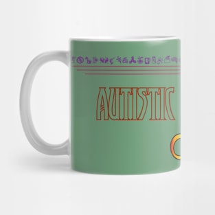 Autistic and Proud Mug